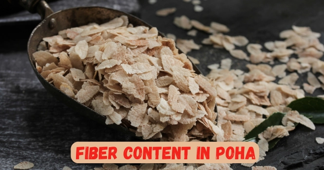 poha fiber content